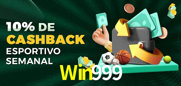 10% de bônus de cashback na Win999